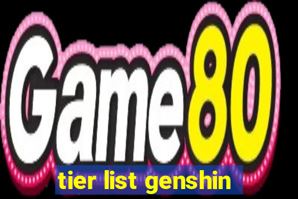 tier list genshin